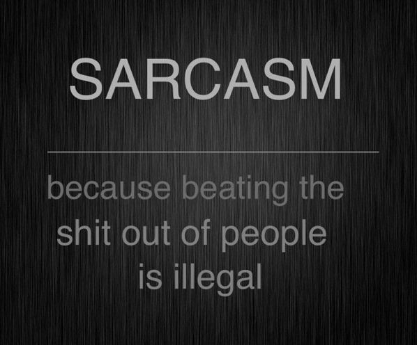 Name:  Sarcasm9401.jpg
Views: 453
Size:  46.7 KB