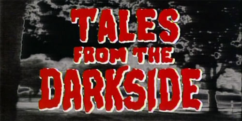 Name:  Tales From The Darkside.jpg
Views: 3675
Size:  36.9 KB