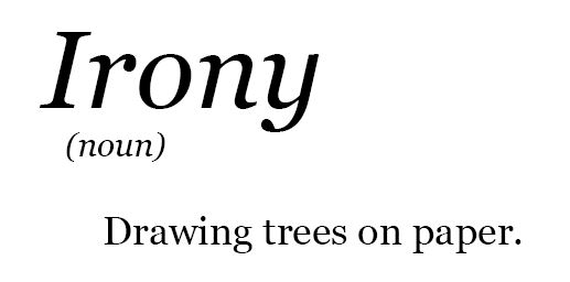 Name:  irony.JPG
Views: 987
Size:  20.3 KB