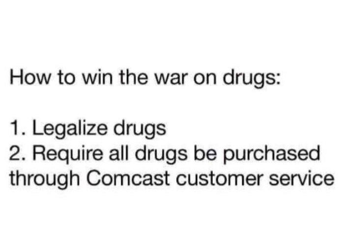 Name:  how_to_win_war_on_drugs.jpg
Views: 1141
Size:  28.3 KB