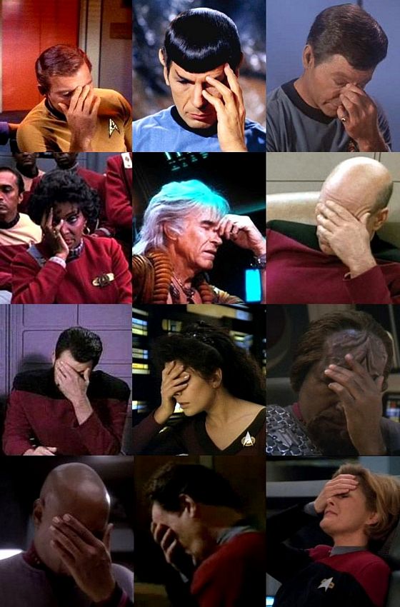 Name:  Star Trek Facepalms.jpg
Views: 150
Size:  84.5 KB