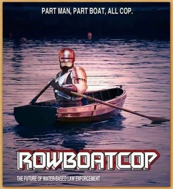 Name:  rowboatcop.JPG
Views: 1095
Size:  73.0 KB