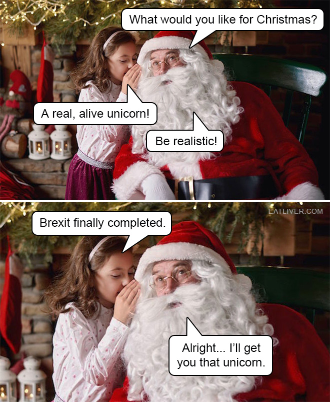 Name:  brexit for xmas.jpg
Views: 1947
Size:  202.2 KB